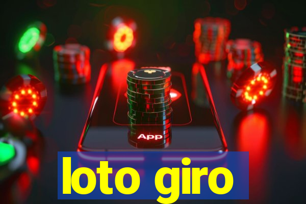 loto giro